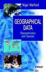 Geographical Data : Characteristics and Sources