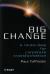 Big Change : A Route-Map for Corporate Transformation