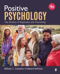 Positive Psychology : The Science of Happiness and Flourishing