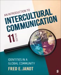 An Introduction to Intercultural Communication : Identities in a Global Community