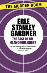 The Case of the Glamorous Ghost