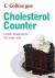 Collins Gem Cholesterol Counter : Lower Cholesterol the Easy Way