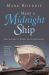 Many a Midnight Ship : True Stories of Great Lakes Shipwrecks