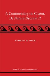 A Commentary on Cicero, de Natura Deorum II