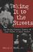 Taking It to the Streets : The Social Protest Theater of Luis Valdez and Amiri Baraka