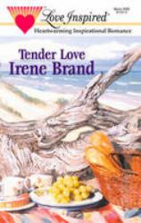 Tender Love (Mills & Boon Love Inspired)