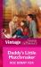 Daddy's Little Matchmaker (Mills & Boon Vintage Superromance) (Single Father, Book 7)