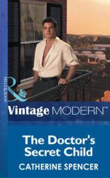 Doctor's Secret Child (Mills & Boon Modern)