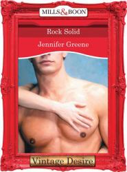 Rock Solid (Mills & Boon Desire) (Body & Soul, Book 1)