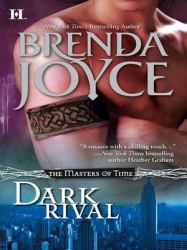 Dark Rival (Mills & Boon M&B) (The Masters of Time, Book 2)