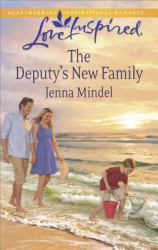 Deputy's New Family (Mills & Boon Love Inspired)