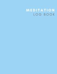 Meditation Log Book : See Good in All Things Meditation Log Book Journal a Place to Track Your Daily Meditation Journey and Self Exploration Cover Color Palette