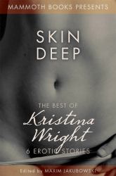 Mammoth Book of Erotica presents The Best of Kristina Wright