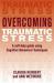 Overcoming Traumatic Stress