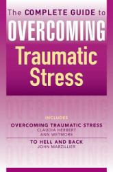 Complete Guide to Overcoming Traumatic Stress (ebook bundle)