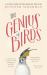 The Genius of Birds