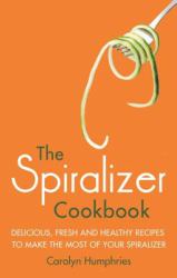 Spiralizer Cookbook Epub