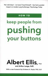 How to Keep People from Pushing Your Buttons