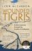 Wounded Tigris : A River Journey Through the Cradle of Civilisation