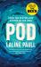 Pod : Shortlisted for the Women's Prize for Fiction