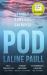 Pod : Shortlisted for the Women's Prize for Fiction