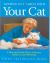 Getting in Touch with Your Cat : A New and Gentle Way to Harmony,Behaviour,And Well-Being