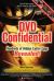 DVD Confidential : Discover Hidden Secrets with the Most Popular DVDs