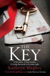 The Key : The Heartwrenching New Pageturner from the #1 Bestselling Author of the Letter