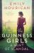 The Guinness Girls - a Hint of Scandal : A Truly Captivating and Page-Turning Story of the Famous Society Girls