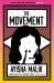 The Movement : How Far Will She Go to Make Herself Heard?