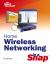 Home Wireless Networking in a Snap