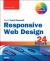 Responsive Web Design with HTML5 and CSS3 in 24 Hours