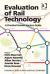 Evaluation of Rail Technology