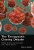 Therapeutic Cloning Debate