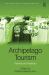 Archipelago Tourism : Policies and Practices