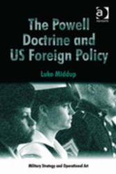 Powell Doctrine and US Foreign Policy