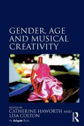 Gender, Age and Musical Creativity