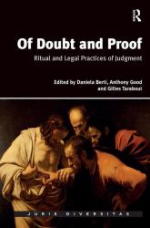 Of Doubt and Proof : Ritual and Legal Practices of Judgment