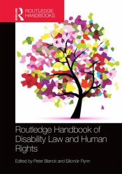 Routledge Handbook of Disability Law and Human Rights