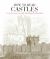 How to Read Castles : A Crash Course in Understanding Fortifications