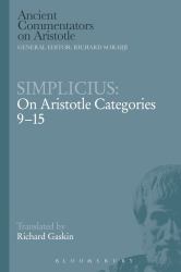 Simplicius: on Aristotle Categories 9-15