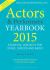 Actors and Performers Yearbook 2015