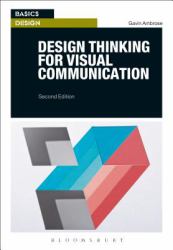 Design Thinking for Visual Communication