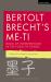 Bertolt Brecht's Me-Ti : Book of Interventions in the Flow of Things