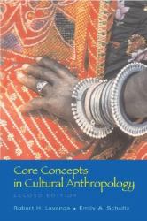 Core Concepts in Cultural Anthropology