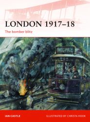 London 1917-18: The Bomber Blitz