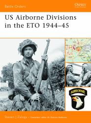 US Airborne Divisions in the ETO 1944-45