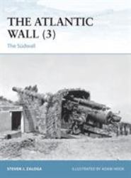 The Atlantic Wall (3) : The Sudwall