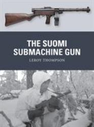 The Suomi Submachine Gun