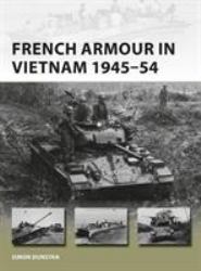 French Armour in Vietnam 1945-54